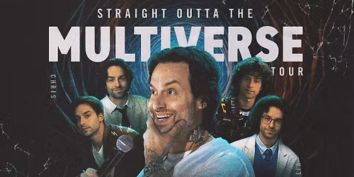 Chris D'Elia: Straight Outta The Multiverse