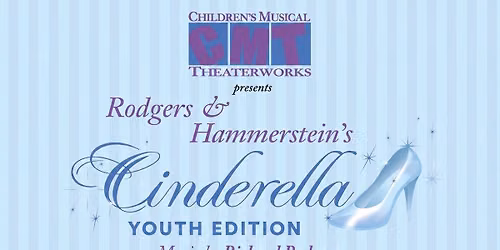 Rodgers & Hammerstein's Cinderella: Youth Edition