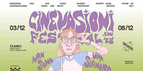 CINEVASIONI EDU FILM FESTIVAL \/\/ Non sono una signora \u2728