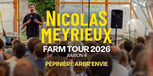 Farm Tour 4 - Nicolas Meyrieux - P\u00e9pini\u00e8re Arbr'enVie