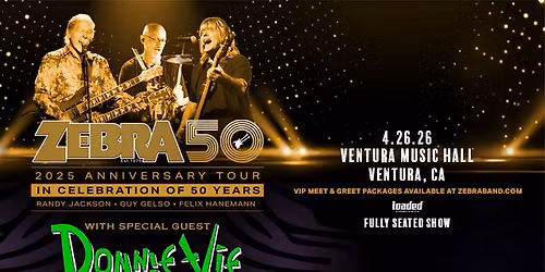 Zebra: 50th Anniversary Tour at Ventura Music Hall