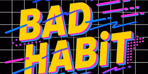 Live From The Coronado Center \u2022 BAD HABiT: Back To The 80s!