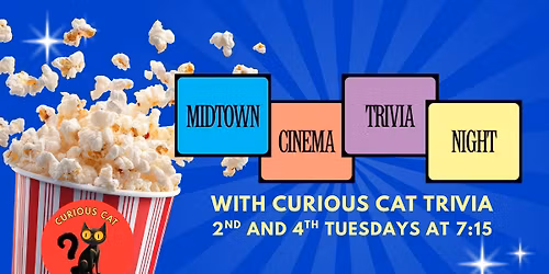 Curious Cat Trivia at Midtown Cinema