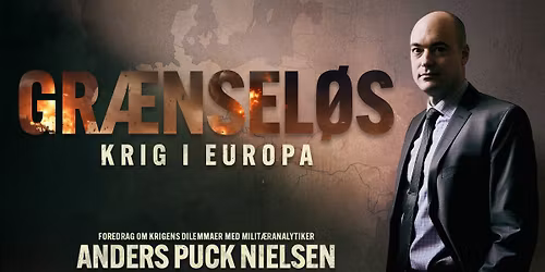 Gr\u00e6nsel\u00f8s - foredrag med Anders Puck Nielsen | Ballerup