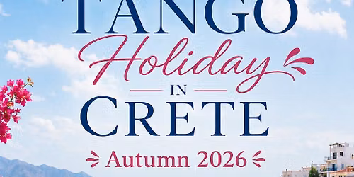 Autumn Tango Holiday 2026 @4stars hotel-Crete, Agios Nikolaos (vol. 2)