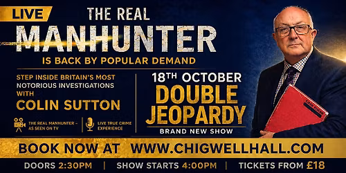 The Real Manhunter Live