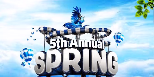 5th Annual Spring Break