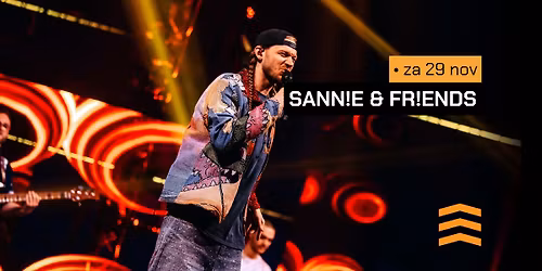 SANN!E & FR!ENDS | Poppodium de Meester