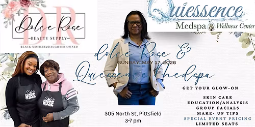 GLOW PARTY  WITH QUIESSENCE MEDSPA & DOLCE ROSE