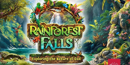 2026 Rainforest Falls Vacation Bible School