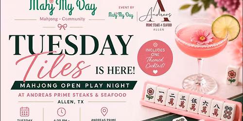 Tuesday Tiles \u2014 Mahjong Open Play Night