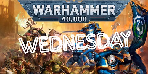 Warhammer Wednesday