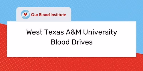  West Texas A & M University Blood Drive \ud83d\udcaa\ud83c\udffc