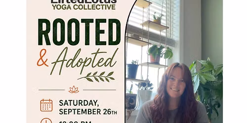 ROOTED & ADOPTED with Tiffany