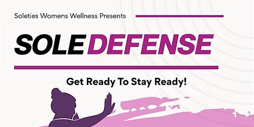 SoleTies Women's Wellness: Sole Defense