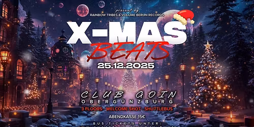 X-MAS BEATS Club Goin Oberg\u00fcnzburg