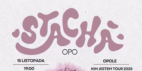 Opole I OPO I STACHA