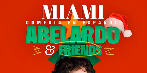 Abelardo - En Espanol at Punch Line Houston