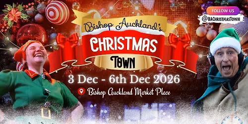 Bishop Auckland's Christmas Town