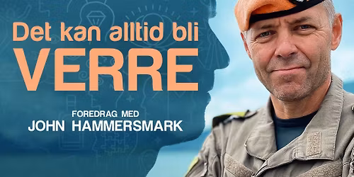 Det kan alltid bli verre - John Hammersmark