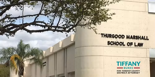 TMSL Fundraiser Supporting Class of 97 Tiffany Burks for Tarrant County DA