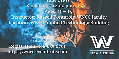 KIDS CAMP: Weld Like a Wizard