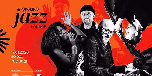 SKOLIK'S JAZZ LOUNGE: Skolik | Bothur | Jaros feat. MAKEDA ROSE (USA) \u2022 Gliwice \u2022 koncert w Cechowni