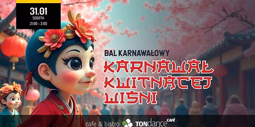 \ud83c\udf38 Bal - Karnawa\u0142 Kwitn\u0105cej Wi\u015bni 2026 \ud83c\udf38