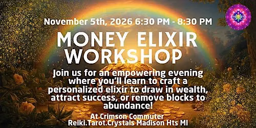 Money Elixir Workshop Attract Abundance and Success \u2728