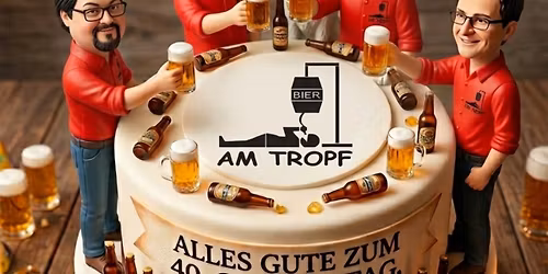 M\u00e4nnertag Am Tropf - Das Fr\u00fchschoppenkonzert