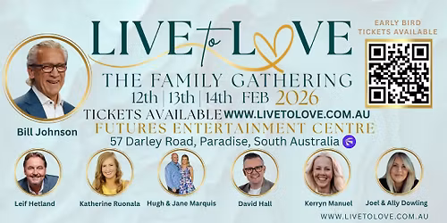 Live to Love 2026 - The Family Gathering