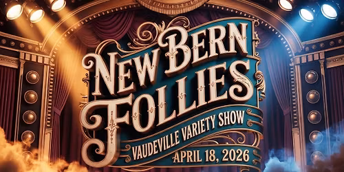 New Bern Follies