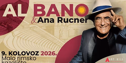 AL BANO: UNA NOTTE ITALIANA \/\/ ANA RUCNER @ MALO RIMSKO KAZALI\u0160TE