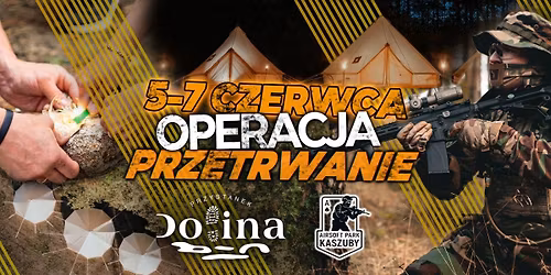 Camp "Operacja Przetrwanie" - Ob\u00f3z Dla M\u0142odzie\u017cy i Doros\u0142ych