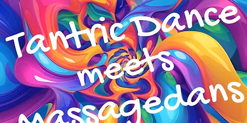 Tantric Dance Meets Massagedans