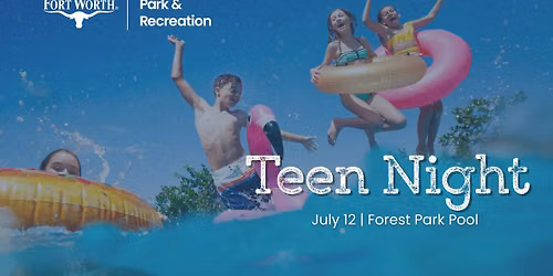 Teen Night | Forest Park Pool