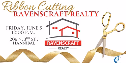 Ribbon Cutting - Ravenscraft Realty