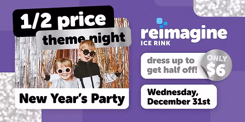 Reimagine Middletown Ice Rink Theme Night - New Year's party