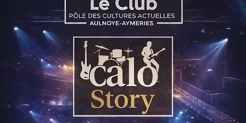 CONCERT CALO STORY au PCA d'Aulnoye-Aymeries 