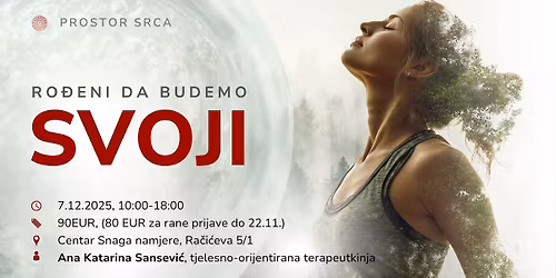 Ro\u0111eni da budemo svoji 