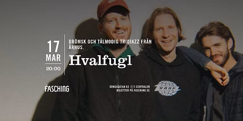 Hvalfugl | Fasching, Stockholm