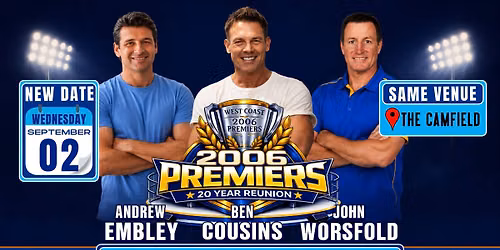 \t 2006 Premiers - 20 Year Reunion: Cousins, Worsfold, Embley - LIVE