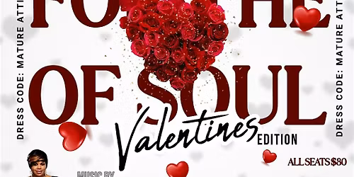 For the Love of Soul (Valentines Edition)