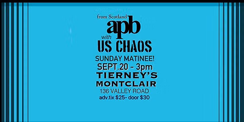 apb w US Chaos at Tierney's