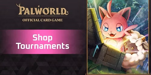 Palworld Monthly Tournament!