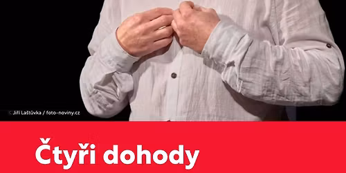 Divadlo - \u010cty\u0159i dohody - Jaroslav Du\u0161ek