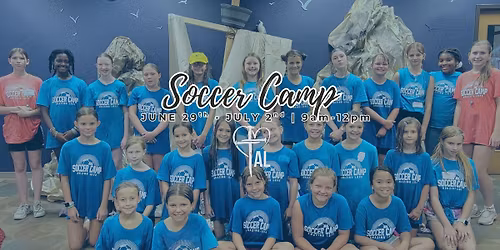 Soccer Camp 2026 *Registration is Required*
