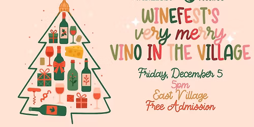Very Merry Vino in the Village