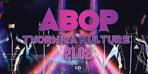 ABOP u Zagrebu - Tvornica kulture