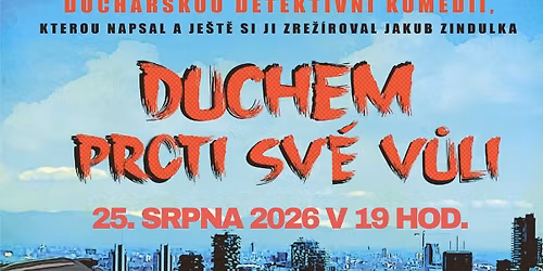 Duchem proti sv\u00e9 v\u016fli